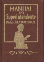 Manual do Superintendente da Escola Dominical.pdf